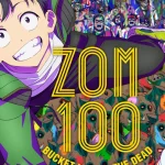 Zom 100: Bucket List of the Dead -End ep12