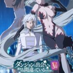 Dungeon ni Deai wo Motomeru IV ep06